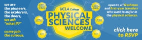 Illustration featuring event title "UCLA College Physical Sciences Welcome."