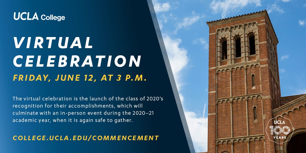 A graphic with information for UCLA College's Virtual Celebration