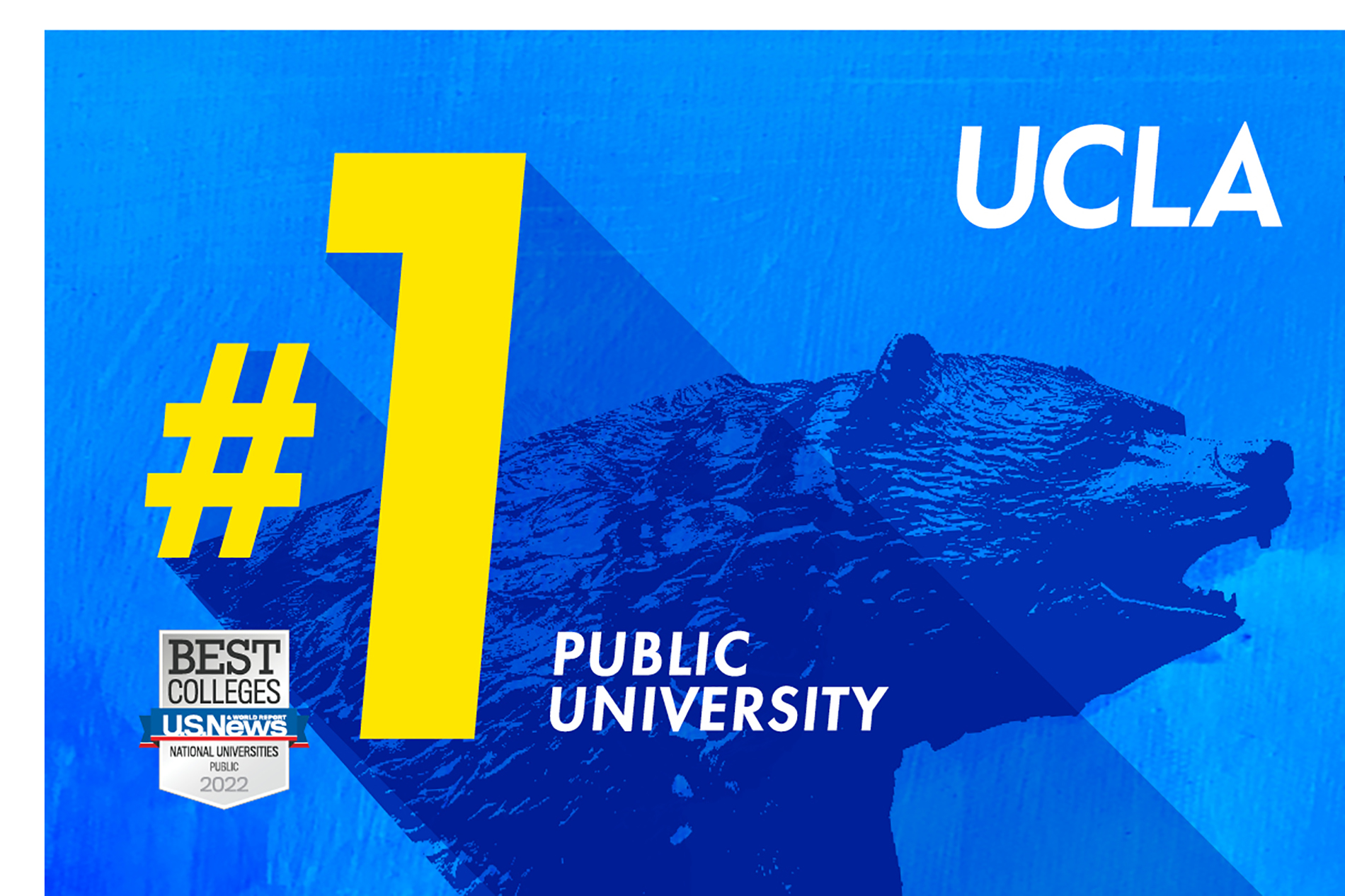 UCLA No. 1 rankings U.S. News & World Report.