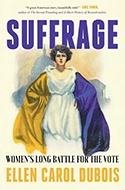 Suffrage Women's Long Battle for the Vote book cover