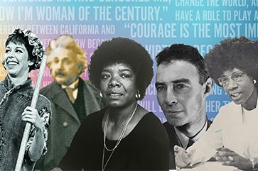 A photo collage of (from left to right) Carol Burnett, Albert Einstein, Maya Angelou, Robert Oppenheimer, Joan Rivers and Shirley Chisholm.
