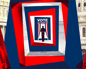 An illustrated "vote fun house" consisting of red, white and blue rectangles teetering left and right with a man standing in front of a voting booth in the center.