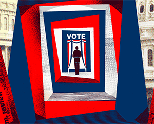 this-time-is-now-vote-363-241 An illustrated "vote fun house" consisting of red, white and blue rectangles teetering left and right with a man standing in front of a voting booth in the center.
