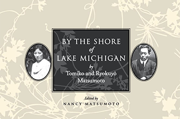 Cream and gray book cover for ‘By the Shore of Lake Michigan’ with small oval photos of authors Tomiko and Ryokuyo Matsumoto