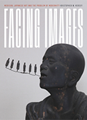 Facing Images: Medieval Japanese Art and the Problem of Modernity book cover