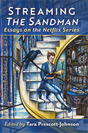 Streaming The Sandman: Essays on the Netflix Series book cover 