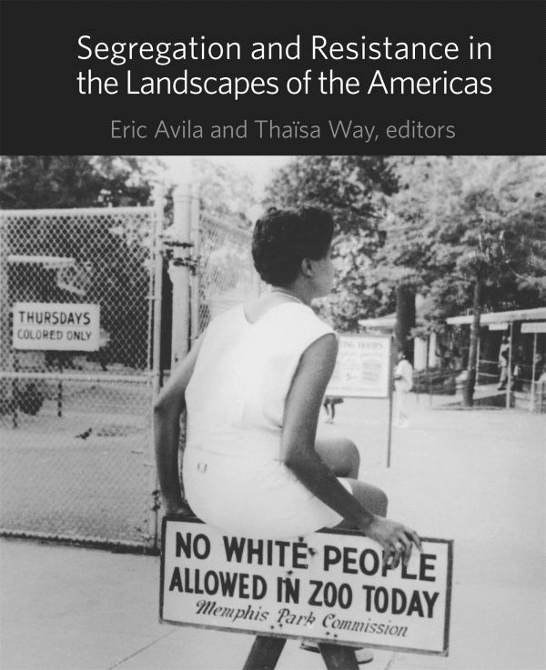 A Black woman sits on a bench holding a sign reading, No White People Allowed in Zoo Today, with a gate and a Thursdays Colored Only sign in the background. The image is the cover of a book about segregation.