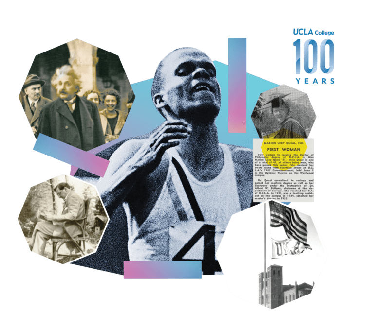 Collage celebrating 100 years of UCLA College, featuring historic black-and-white photos: a runner finishing a race, Albert Einstein, a seated man, newspaper clippings, an American flag, and a campus building.