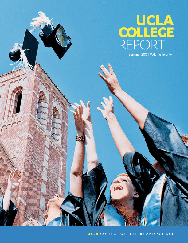 Graduates in caps and gowns celebrate by tossing their caps into the air in front of a tall brick tower. The image appears on the UCLA College Report cover.