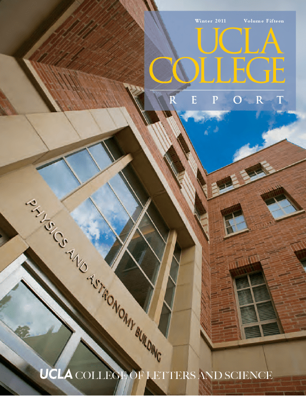 Cover of the UCLA College Report showing an upward view of the UCLA Physics and Astronomy Building with a blue sky and clouds above. The publication details and logo appear at the top.