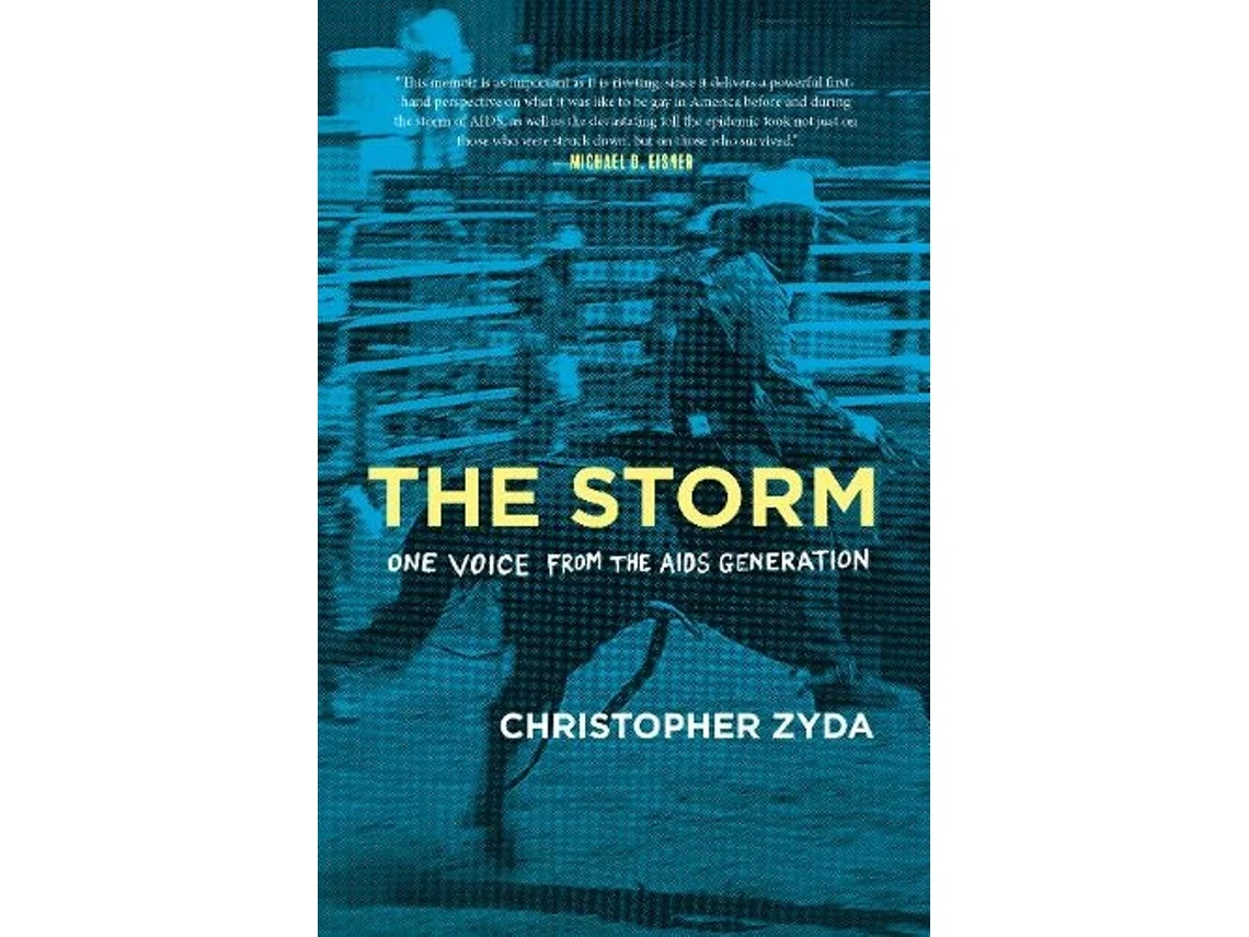 Book cover for The Storm: One Voice from the AIDS Generation by Christopher Zyda, featuring a blue-tinted image of a rodeo cowboy riding a horse with bold yellow and white text overlays.