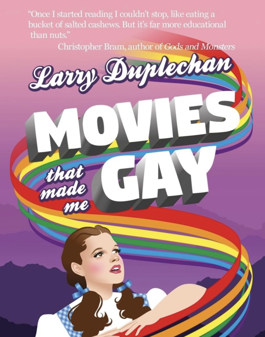 Moves That Made Me Gay book cover with a cartoon rainbow and Judy Garland as Dorothy